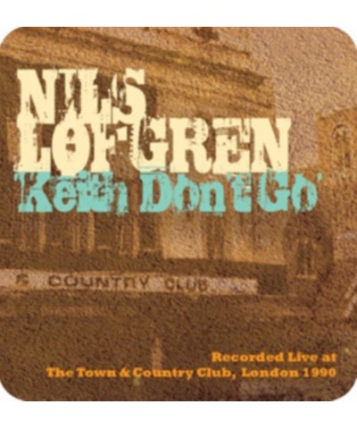 Nils Lofgren CD - Keith Don't Go - Live At The T&C $5.38 CD