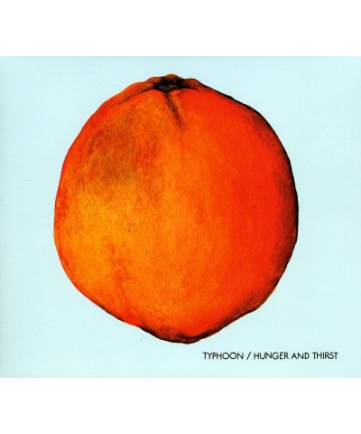 Typhoon HUNGER & THIRST CD $7.13 CD