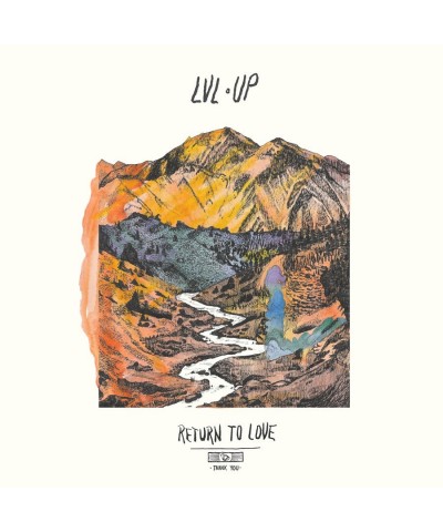 LVL UP RETURN TO LOVE CD $3.00 CD