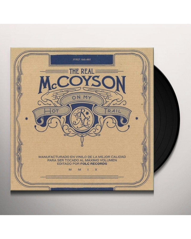 The Real McCoyson Hot on My Trail Vinyl Record $4.74 Vinyl